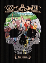 Cacciatori di cadaveri Deluxe